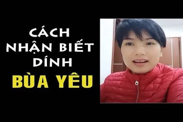 3 Tác dụng của bùa yêu và 9 dấu hiệu khi bùa yêu hết tác dụng