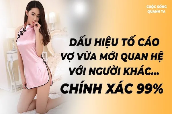 Cách nhận biết vợ đã quan hệ với người khác: 7 phút để biết sự thật