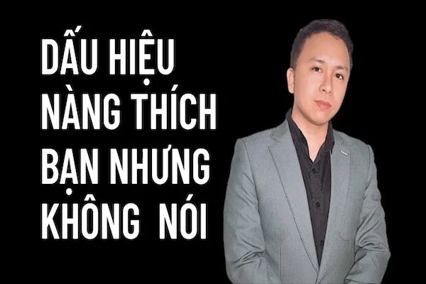 12 Dấu hiệu nàng thích bạn nhưng không nói: Đừng bỏ lỡ cơ hội